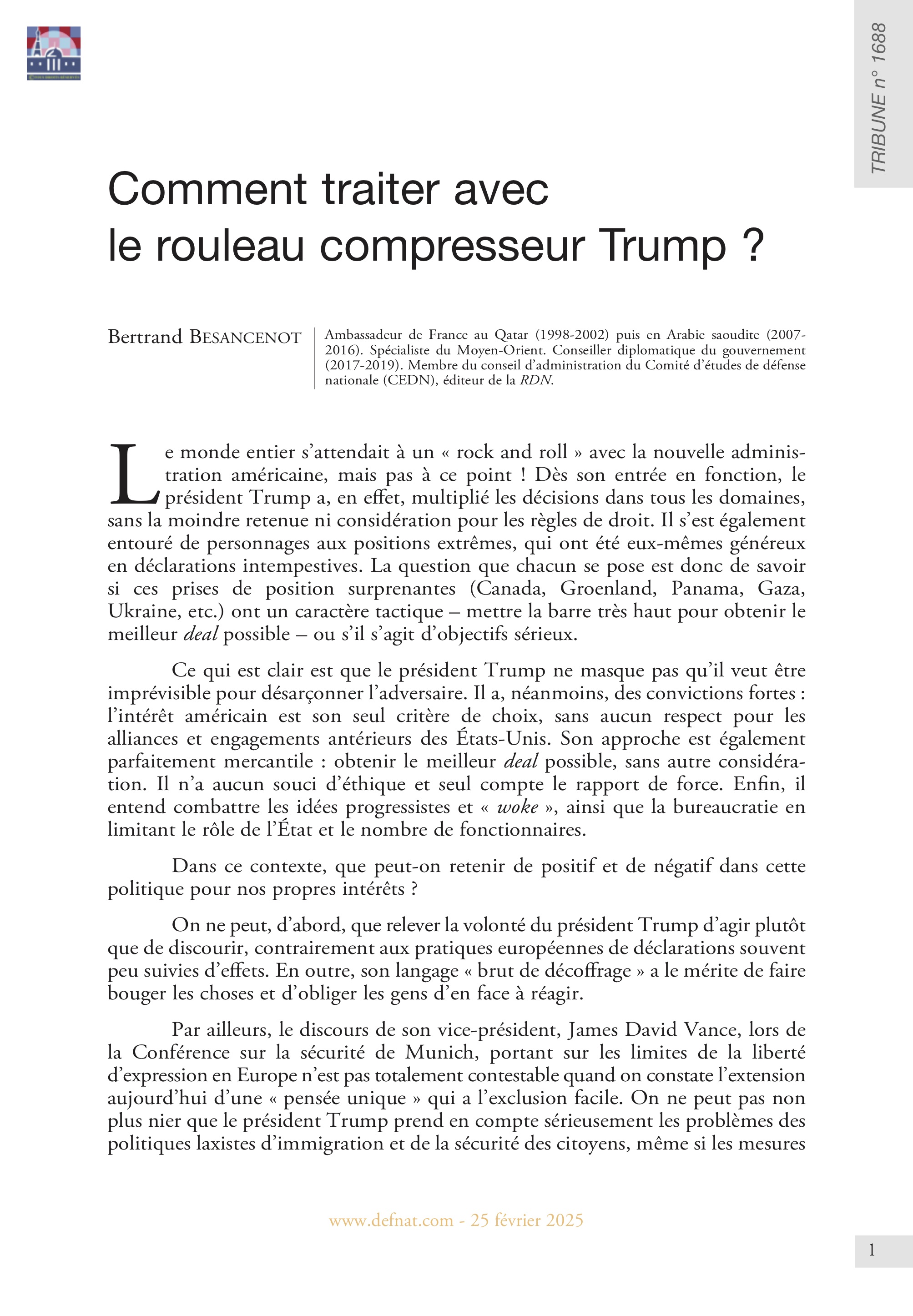 Comment traiter avec le rouleau compresseur Trump ? (T 1688)
